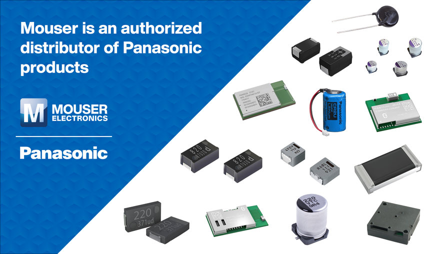Il distributore autorizzato Mouser Electronics presenta le ultime novità di Panasonic Corporation relative a moduli, condensatori e relè